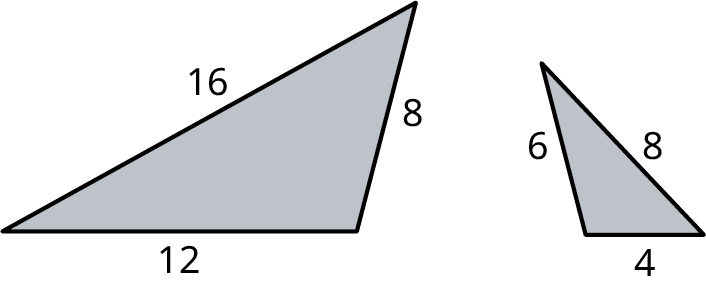 Two triangles. The sides of the first triangle are marked 16, 8, and 12. The sides of the second triangle are marked 6, 8, and 4.